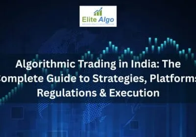 Guide to Algo Trading in India