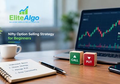 Nifty option selling strategy for beginners — EliteAlgo desk setup with laptop Nifty chart, CALL/PUT blocks, and trading notebook